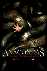 Anacondas 2: The Hunt for the Blood Orchid