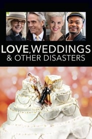 Love, Weddings and Other Disasters